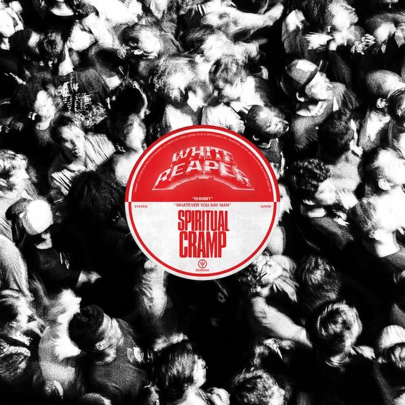 White Reaper releases “Shimmy” featuring Spiritual Cramp
