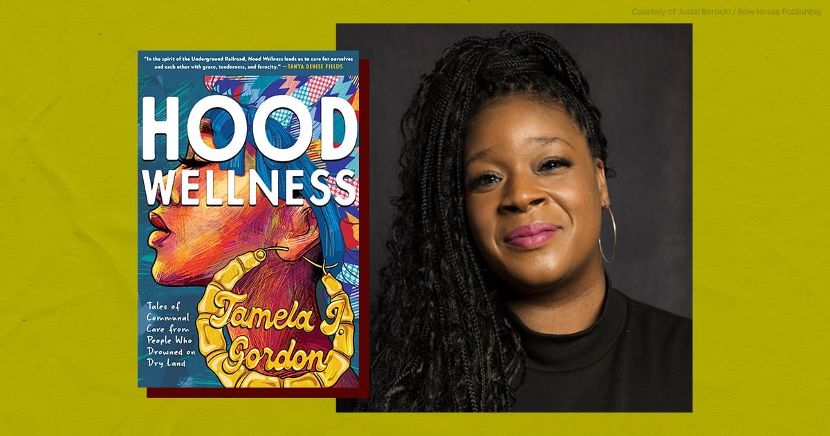 How Tamera Gordon found solace in ‘hood wellness’