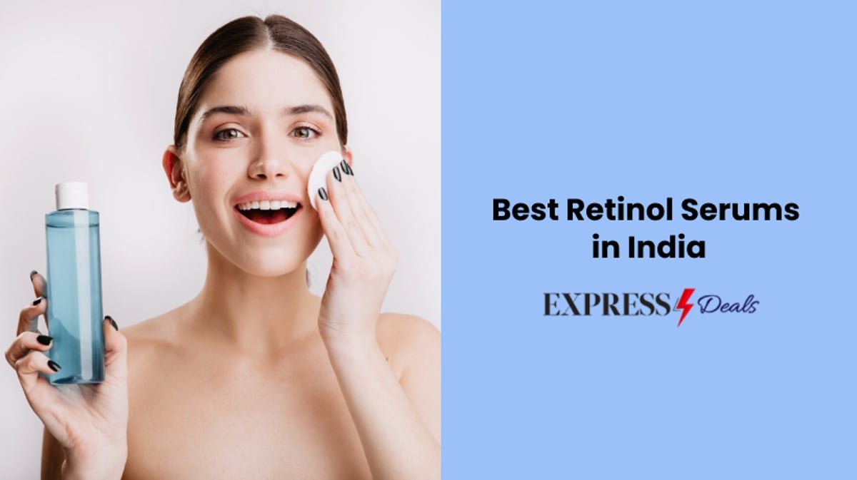 Best retinol serum in india 2024